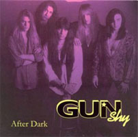 GUN SHY / After Dark