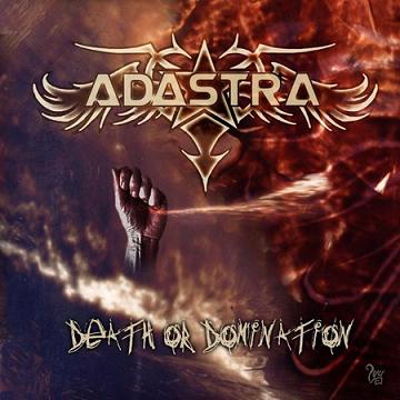ADASTRA / Death Or Domination (アウトレット）