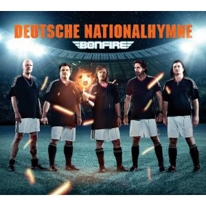 BONFIRE / Deutsche Nationalhymne (sg)
