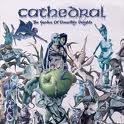 CATHEDRAL / The Garden of Unearthly Delights (digi)