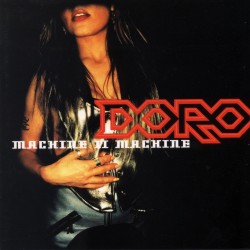 DORO / Machine U Machine