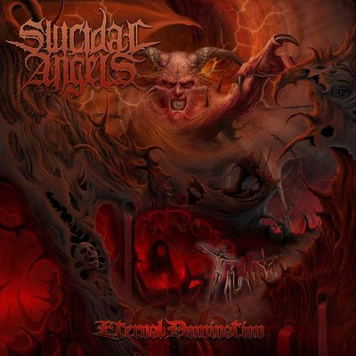 SUICIDAL ANGELS / Eternal Domination