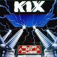 KIX / Blow My Fuse