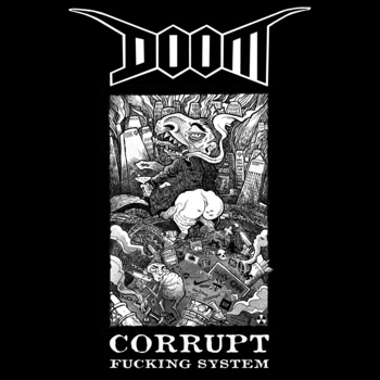 DOOM / Corrupt Fucking System (digi)