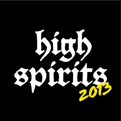 HIGH SPIRITS / 2013 (digi)