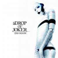 a DROP OF JOKER / End Death