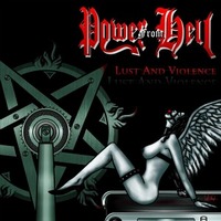 POWER FROM HELL / Lust And Violence