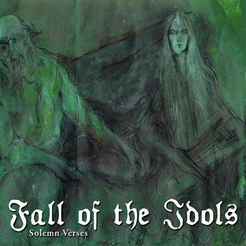 FALL OF THE IDOLS / Solemn Verses