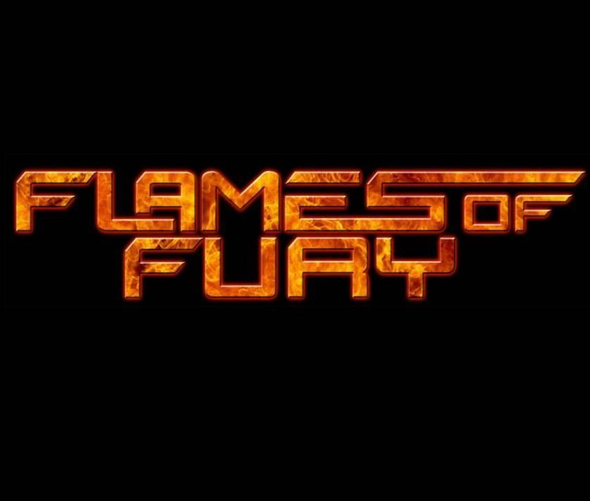 FLAMES OF FURY / Flames of Fury