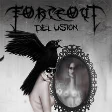 FORCEOUT / Delusion