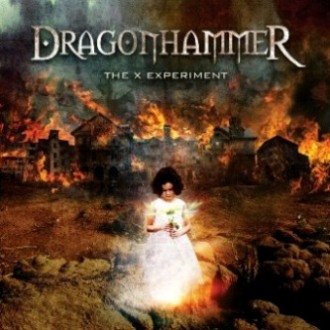 DRAGONHAMMER / The X Experiment