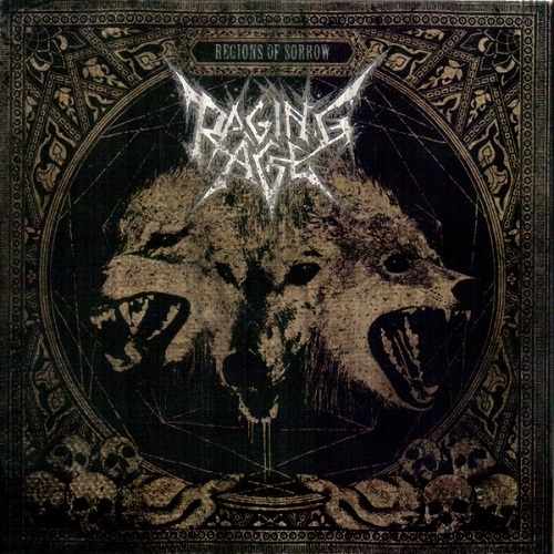 RAGING AGE / Regions of Sorrow