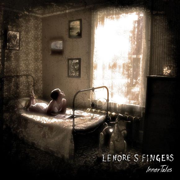 LONORE S FINGERS / Inner Tales