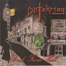 BLITZKRIEG / Back from Hell (国内盤）