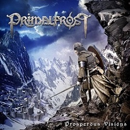 PRIMALFROST / Prosperous Visions