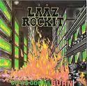 LAAZ ROCKIT / City's Gonna Burn
