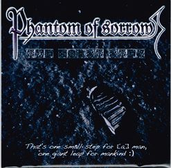 PHANTOM OF SORROW / The First Step