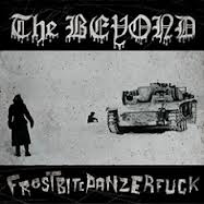 THE BEYOND / Frostbitepanzerfuck