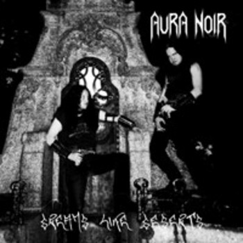 AURA NOIR / Dreams like Deserts