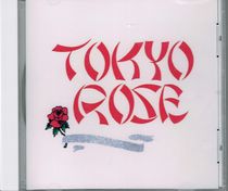 TOKYO ROSE / Tokyo Rose (HARD ROCK DIAMONDS 050 )