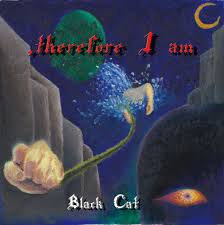 BLACK CAT / ，Therefore I am (CDR)