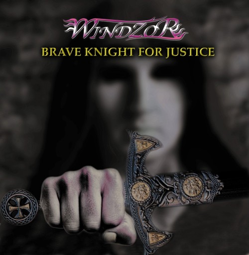 WINDZOR / Brave Knight for Justice