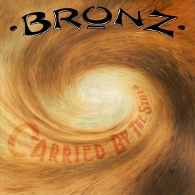 BRONZ / Carried by the Storm