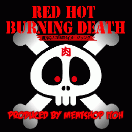 V.A. / Red Hot Burning Death -激辛なんDEATH-