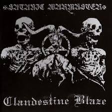 SATANIC WARMASTER / CLANDESTINE BLAZE / split