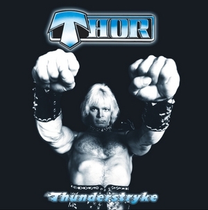 THOR / Thunderstryke 