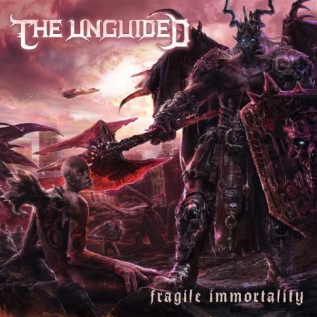 THE UNGUIDED / Fragile Immortality +4 