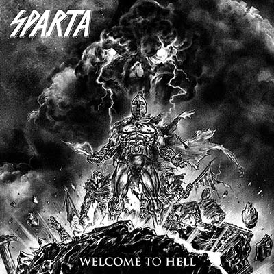SPARTA / Welcome to Hell 