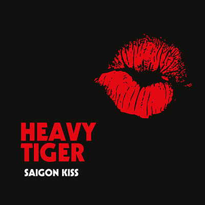 HEAVY TIGER / Saigon Kiss (digi)