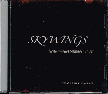 SKYWINGS / Welcome to Unreality Art( DEMO1 First Contact )(Áj