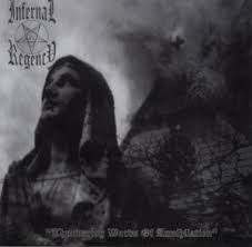 INFERNAL REGENCY / Thundering Words of Annihilation@iAEgbgj