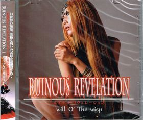 Will O' The Wisp / Ruinous Revelation