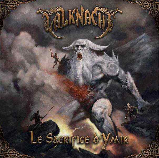 VALKNACHT / Le Sacrifice D'Ymir