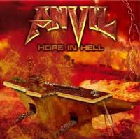 ANVIL / Hope in Hell ()