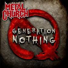 METAL CHURCH / Generation Nothing ()