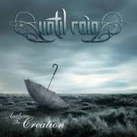 UNTIL RAIN / Anthem to Creation (国内盤)