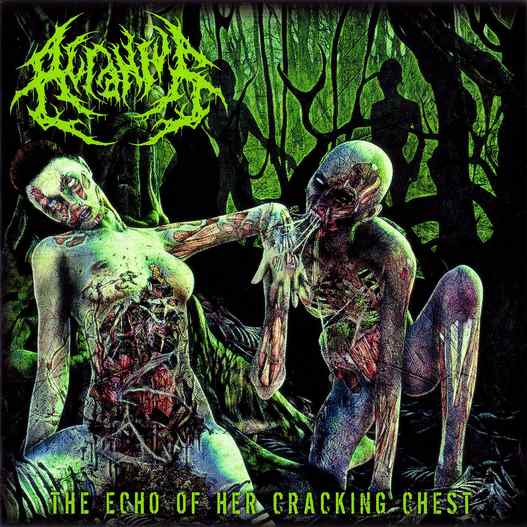 ACRANIUS  / The Echo of Her Cracking Chest