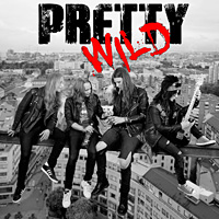 PRETTY WILD / Pretty Wild