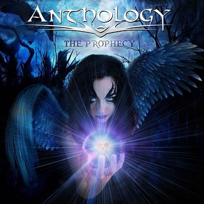 ANTHOLOGY / The Prophecy