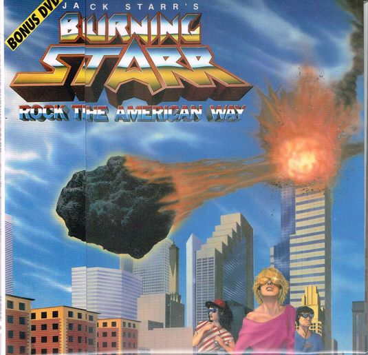 JACK STARRS BURNING STARR / Rock the American Way (CD+DVD)