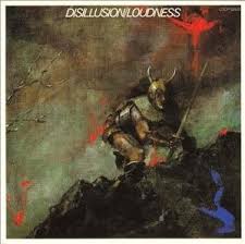 LOUDNESS / Disillusion (쉻j