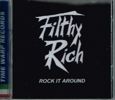 FILTHY RICH / Rock It Around