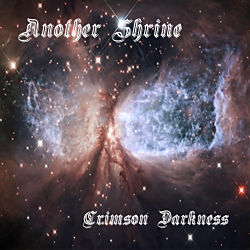ANOTHER SHRINE / Crimson Darkness (CDR)