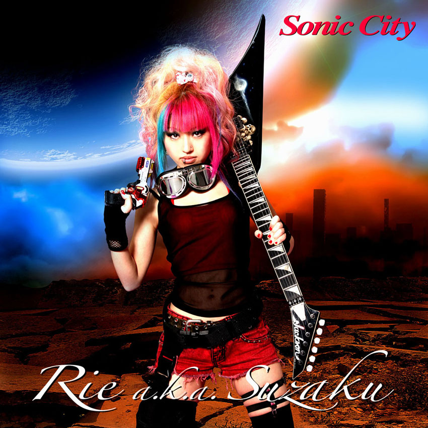 Rie a.k.a. Suzaku / Sonic City　（DVDR二種類特典付き！）