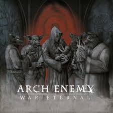 ARCH ENEMY / War Eternal ()