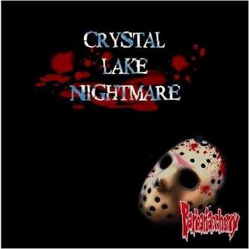 Barbariancherry / Crystal Lake Nightmare (TCuDVDRtIj